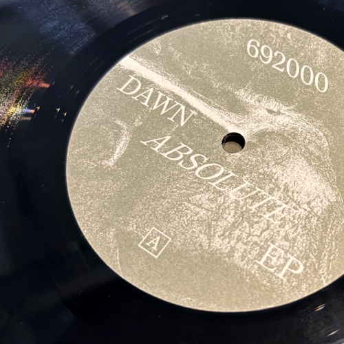 692000 - Dawn Absolute EP - lathe-cut vinyl